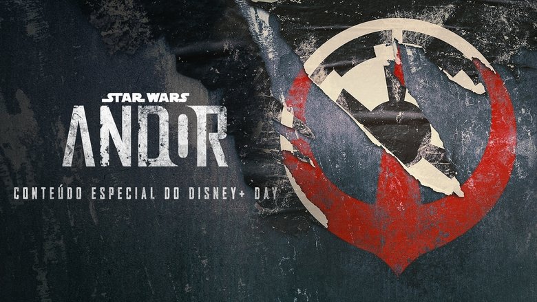 Andor: A Disney+ Day Special Look (2022)