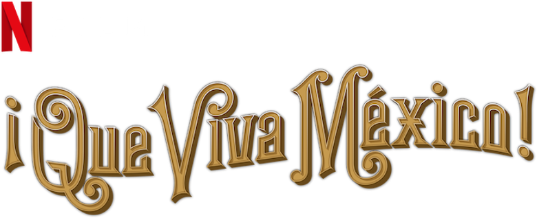 Imagen de ¡Que Viva México!