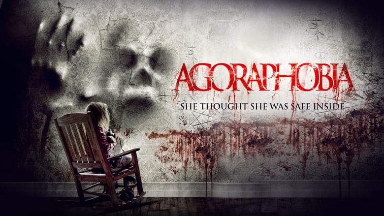 Agoraphobia (2015)