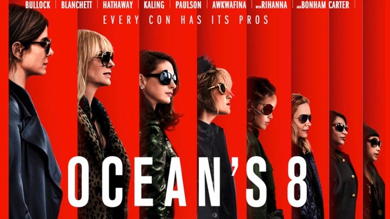 Ver el Trailer de Ocean's 8 online Trailer de la Pelicula Ocean's 8 online
