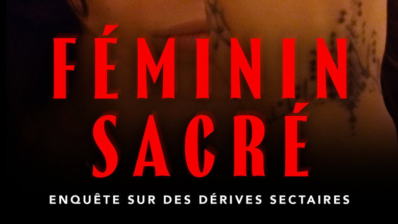 Imatge de Féminin sacré : enquête sur des dérives sectaires