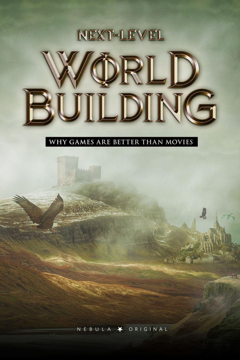 Next-Level Worldbuilding (2021)