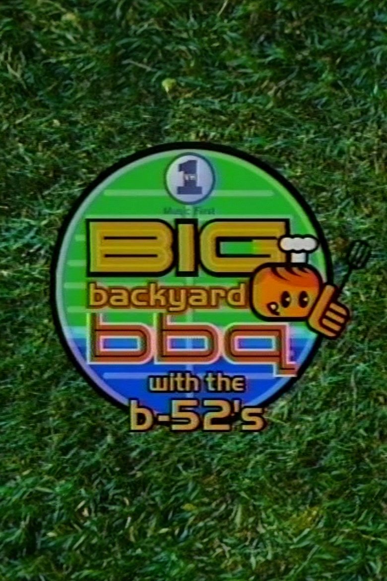 VH1 Big Backyard BBQ with the B52's main poster