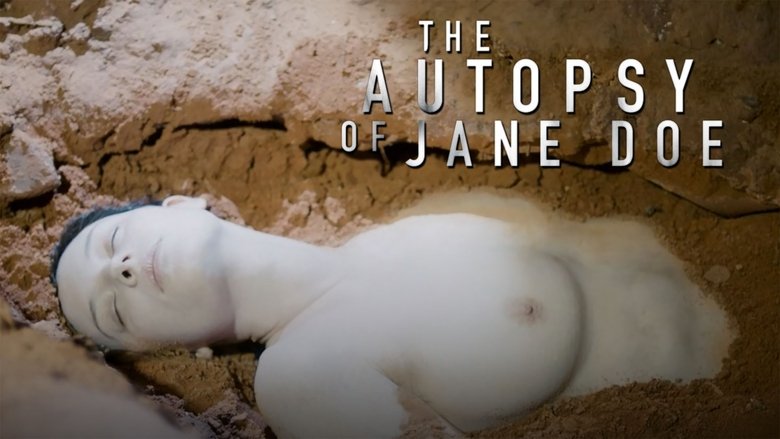 The Autopsy of Jane Doe (2016)