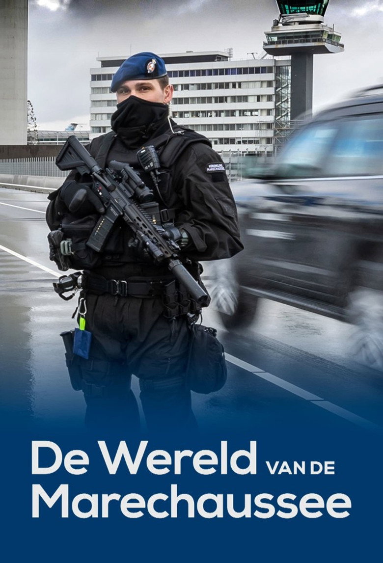 Official poster for De wereld van de marechaussee