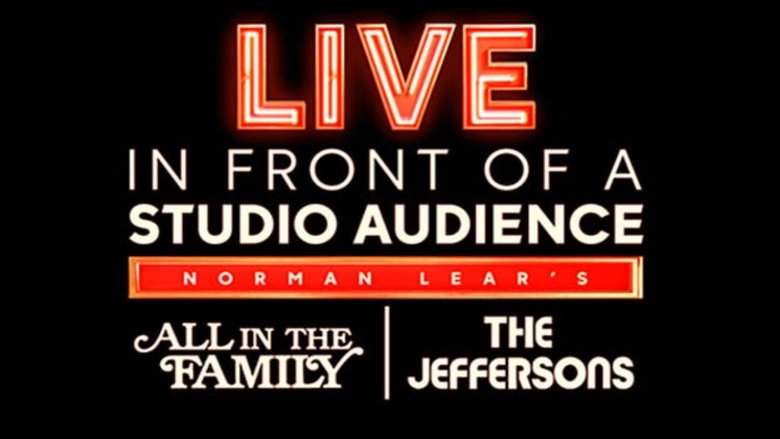 Live in Front of a Studio Audience: Norman Lear's 'All in the Family' and 'The Jeffersons'