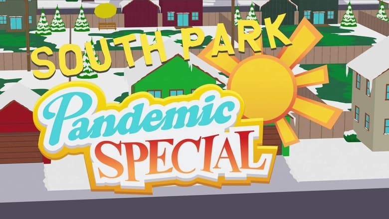 South Park: The Pandemic Special