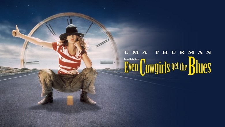 Even Cowgirls Get the Blues (1994)