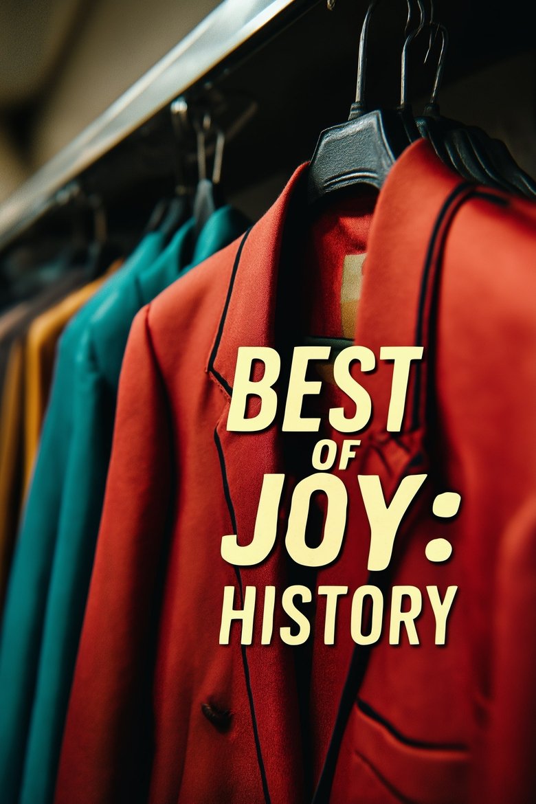Best Of Joy: Chapter 2 - History