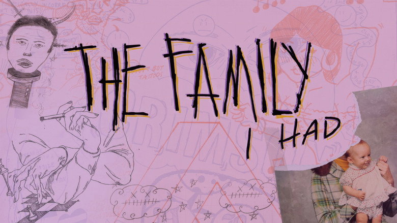 The Family I Had still