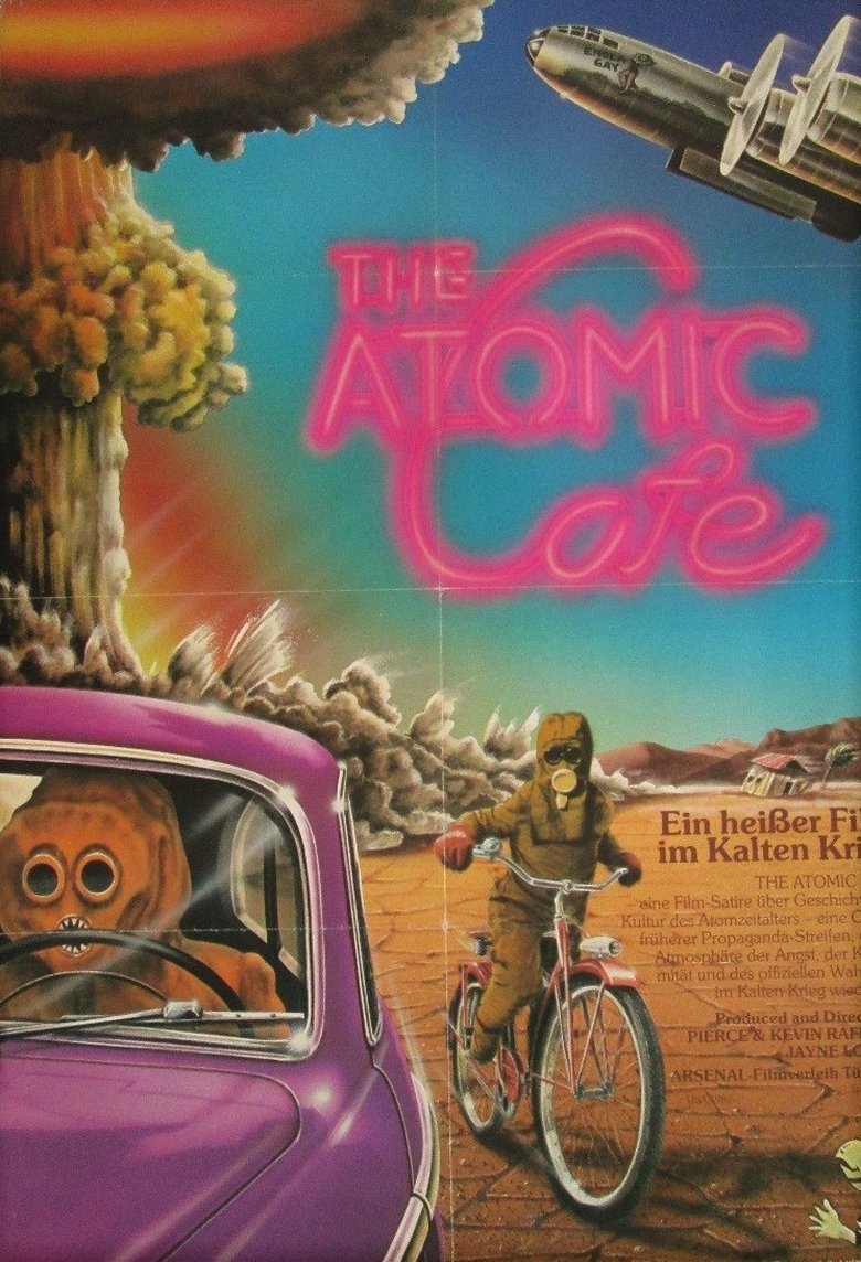 The Atomic Cafe poster