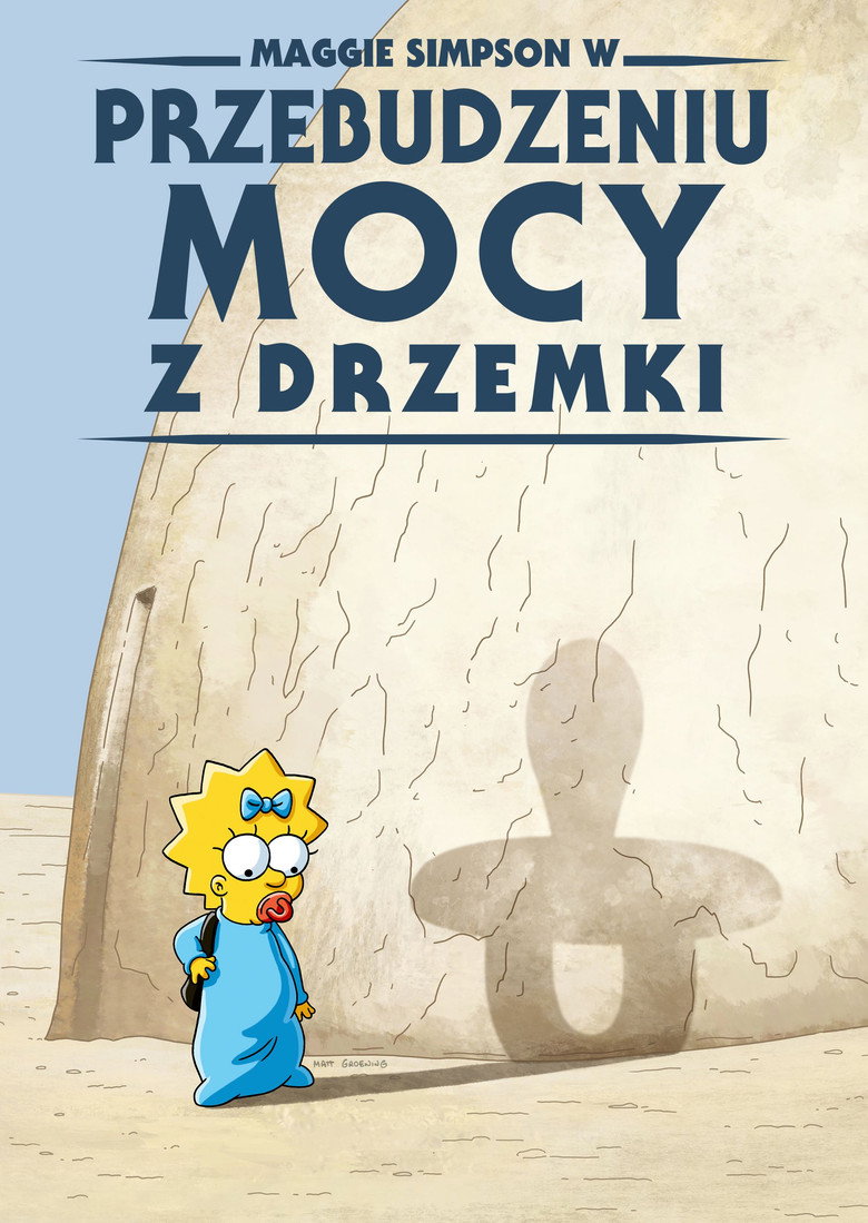 Plakat filmu Maggie Simpson w „Przebudzeniu Mocy z drzemki”