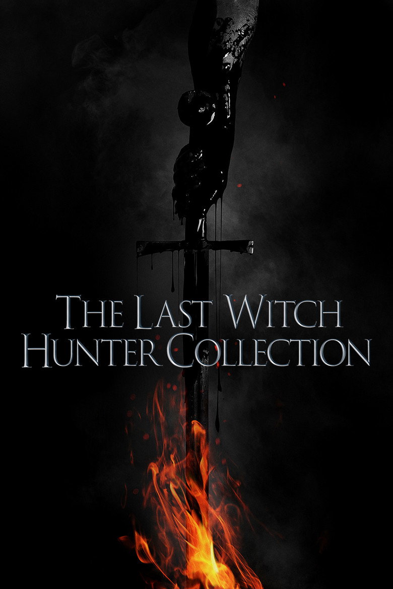 Постер коллекции The Last Witch Hunter Collection