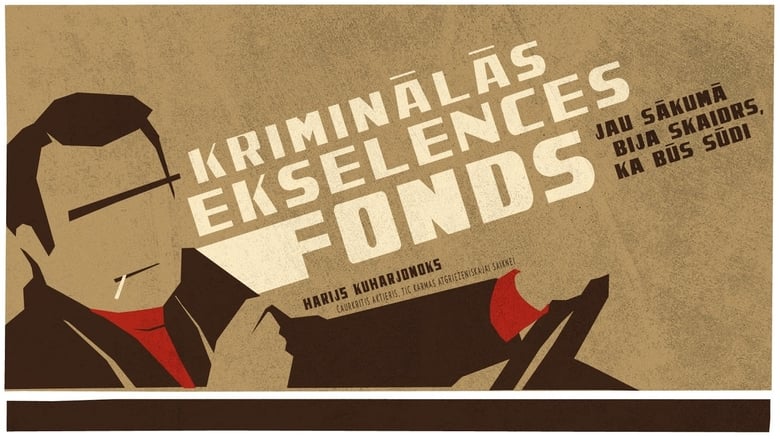 Kriminālās ekselences fonds (2018) türkçe dublaj izle