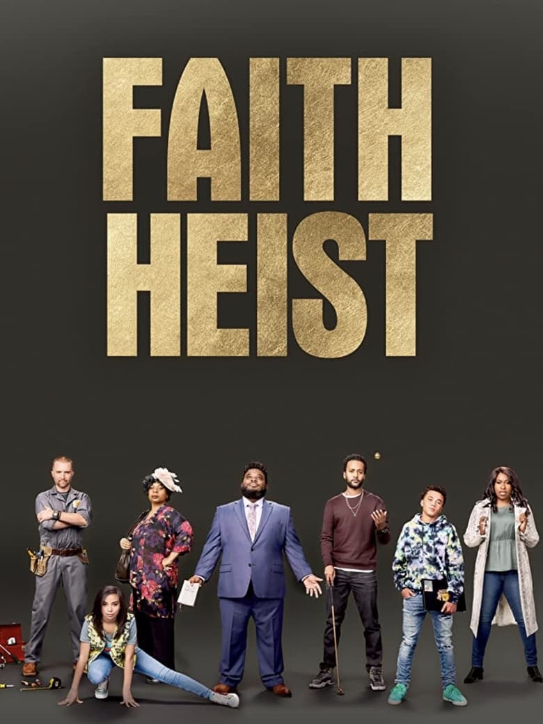 Faith Heist Streaming
