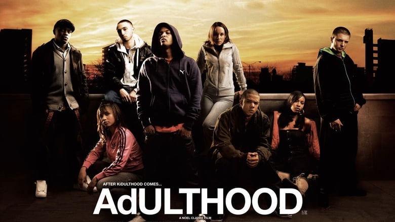مشاهدة فيلم Adulthood 2008 أون لاين مترجم
