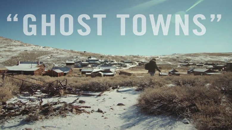 Ghost Towns movie poster