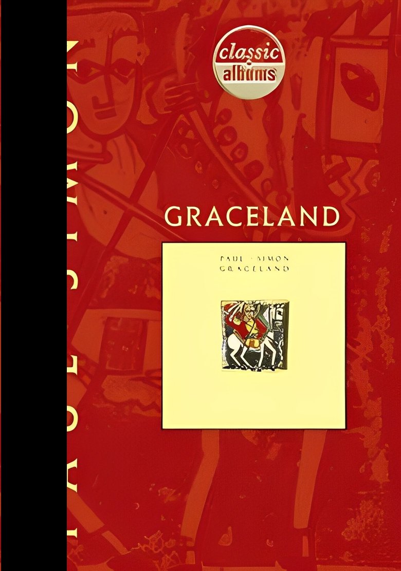 Classic Albums: Paul Simon - Graceland
