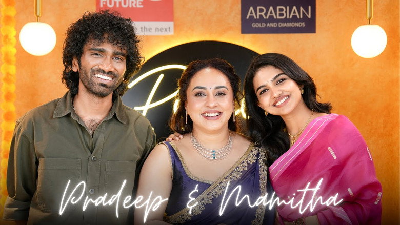Pradeep Ranganathan & Mamitha Baiju
