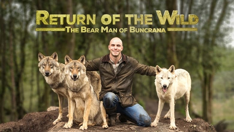 Return+of+the+Wild%3A+The+Bearman+of+Buncrana