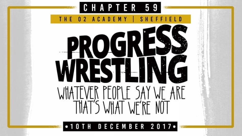 PROGRESS Chapter 59: Whatever People Say We Are, That's What We're Not movie poster