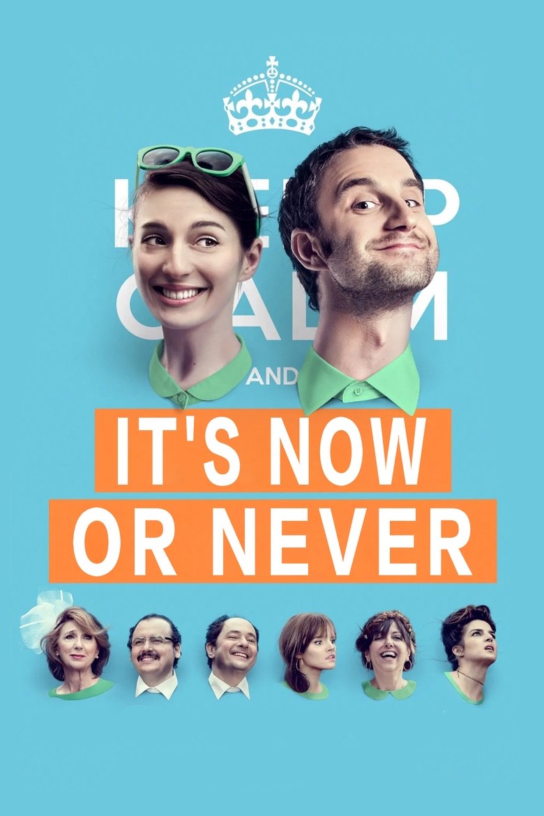 It's Now or Never main poster