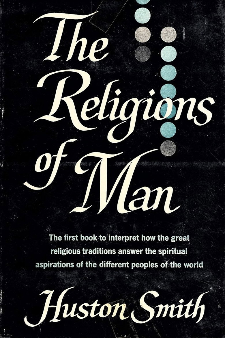 The Religions of Man (1955)