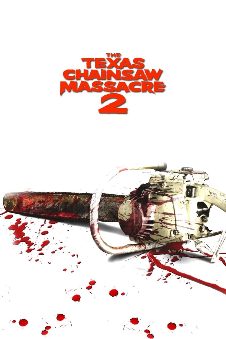 Watch The Texas Chainsaw Massacre 2 (1986) Online in Full HD Quality ...