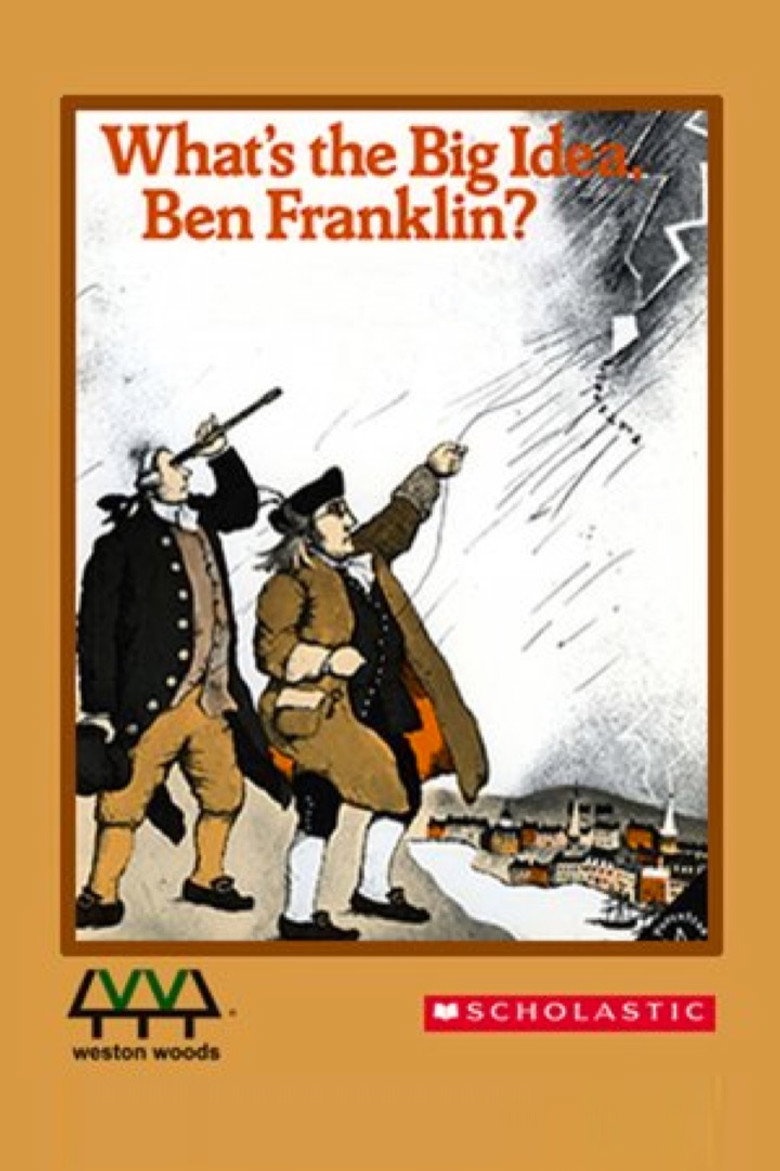 What's The Big Idea, Ben Franklin?