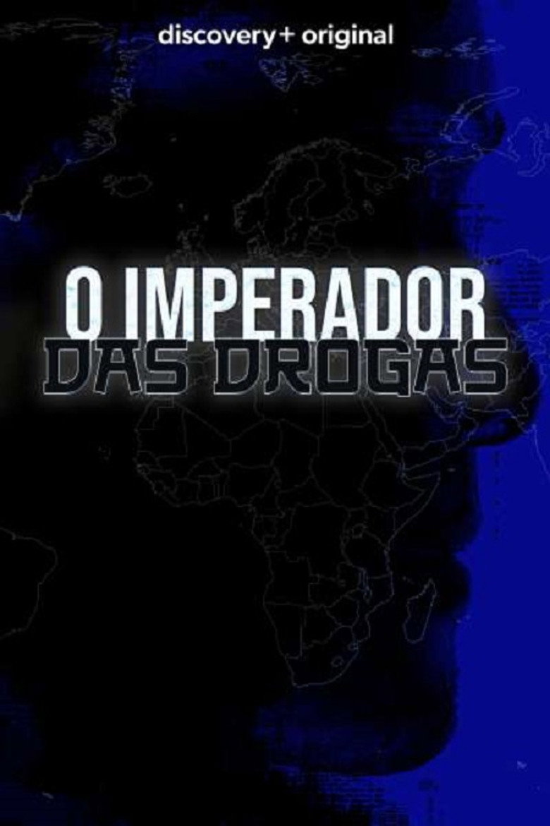 O Imperador das Drogas