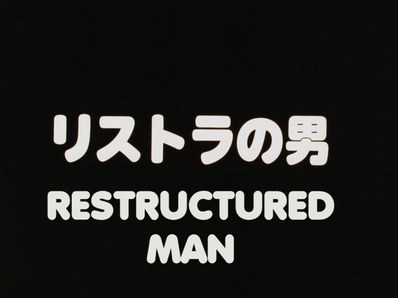 Restructured Man