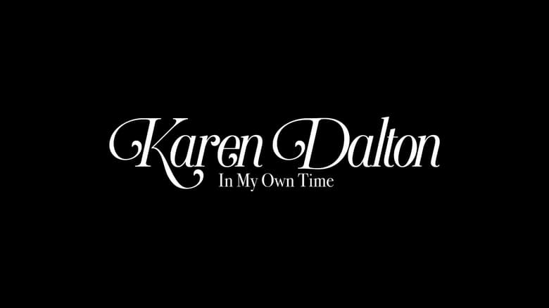 In My Own Time: A Portrait of Karen Dalton (2021)