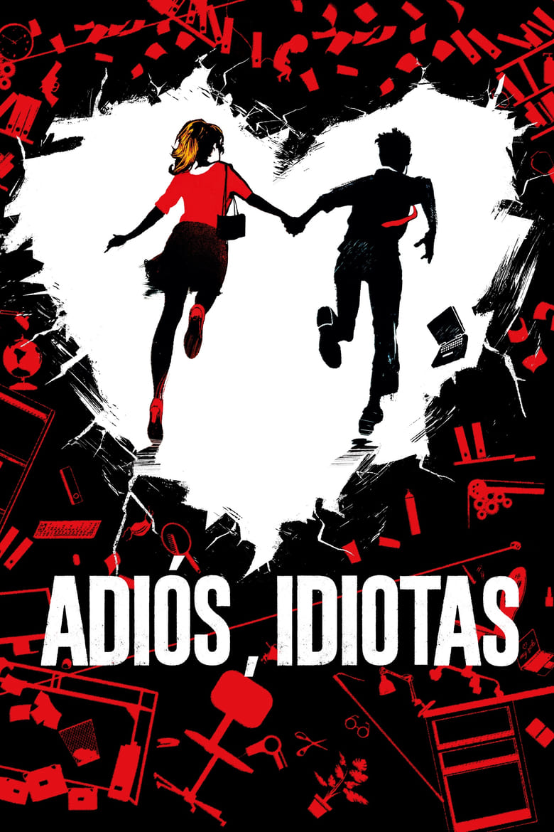 Adiós, idiotas (2020)