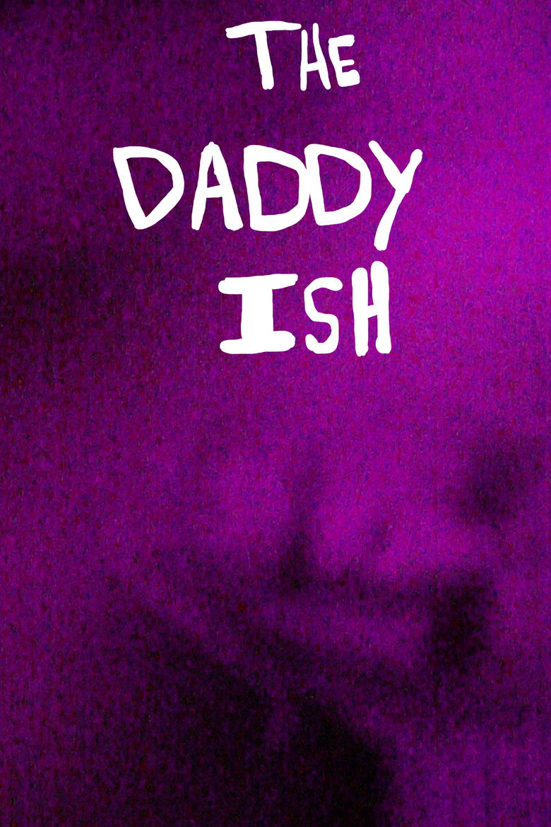 The Daddy Ish