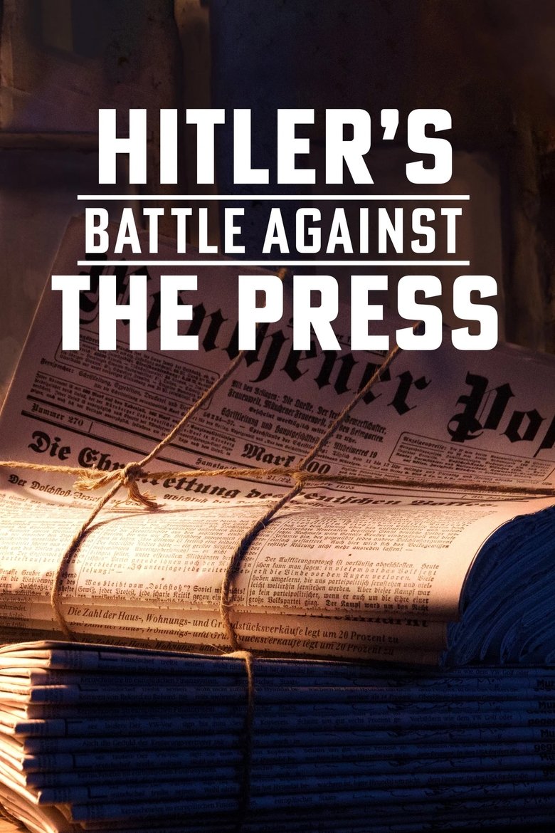Hitler's Battle Against the Press main poster