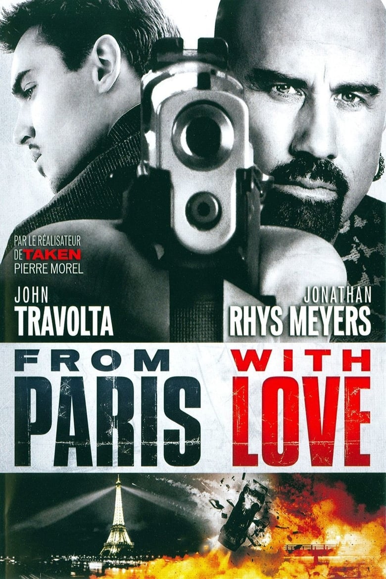 From Paris with Love (2010)