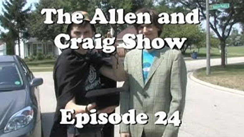 Still image for The Allen and Craig Show season 1 episode 25: Episode 24 Still image for The Allen and Craig Show season 1 episode 25: Episode 24
