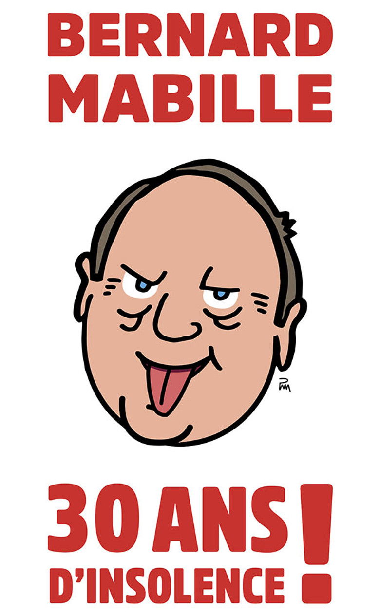 Imatge de Bernard Mabille - 30 Ans D'Insolence