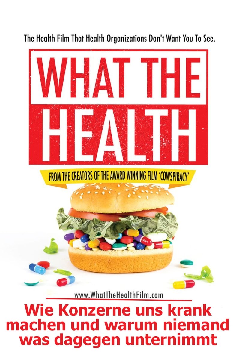 What The Health: Wie Konzerne uns krank machen und warum niemand was dagegen unternimmt poster