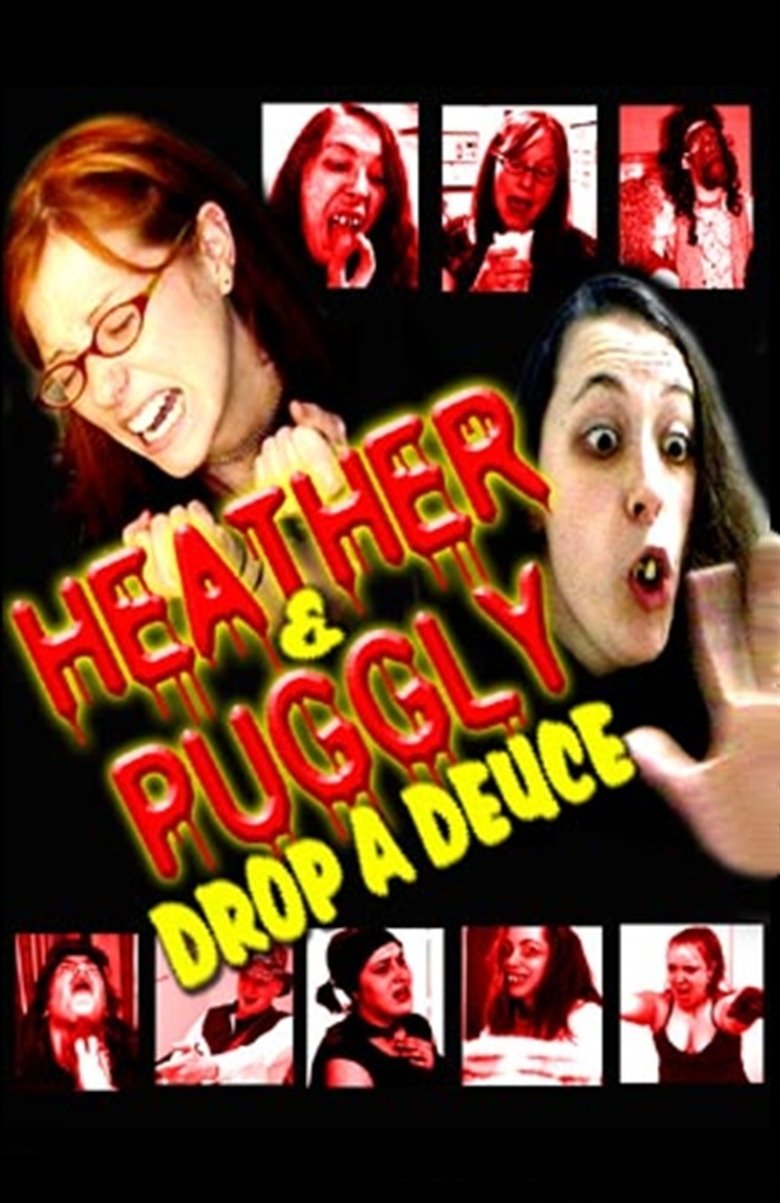 Heather and Puggly Drop a Deuce main poster