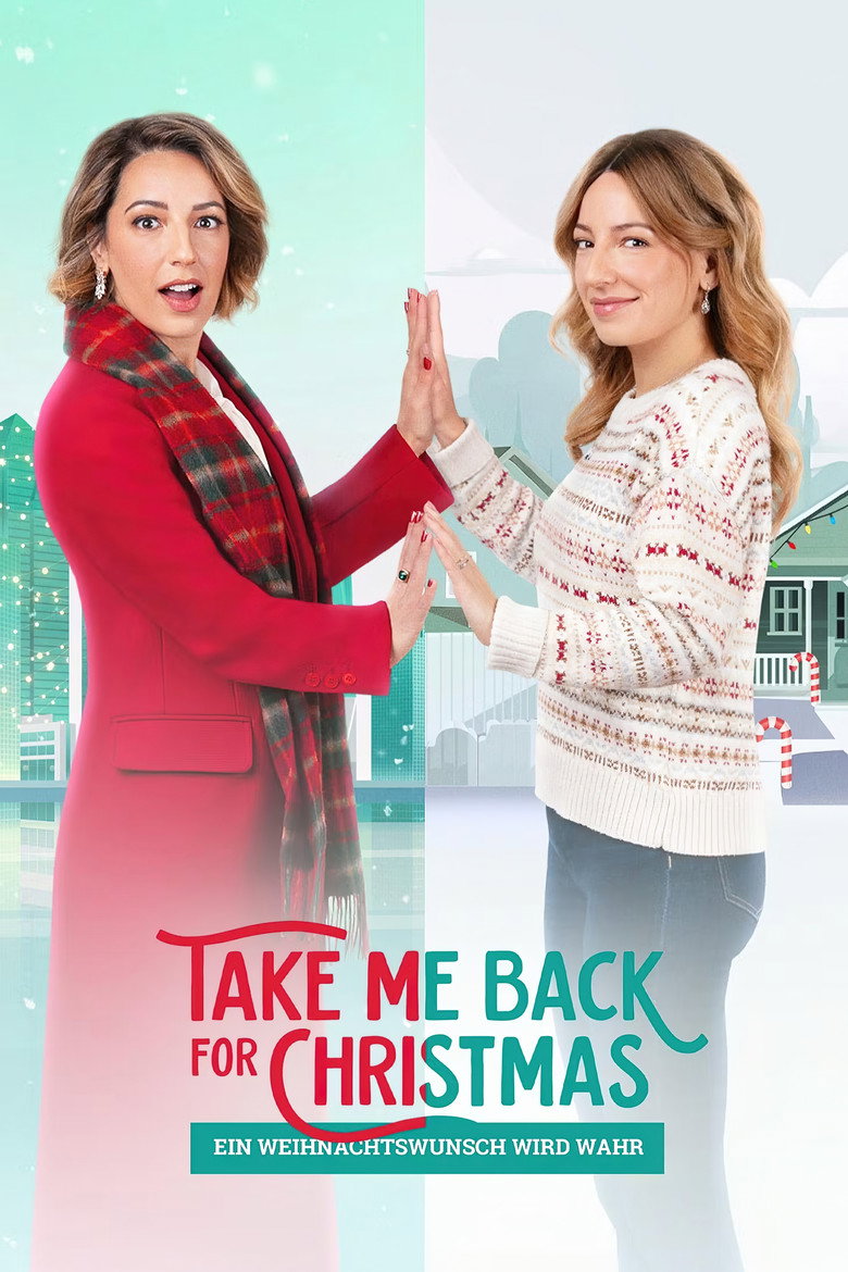 Filmplakat zu Take Me Back For Christmas - Ein Weihnachtswunsch wird wahr