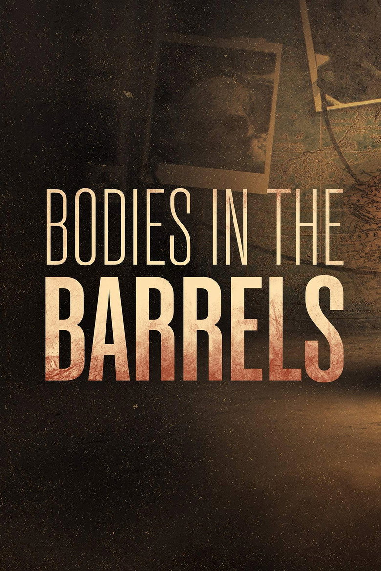 Official poster for Bodies In The Barrels