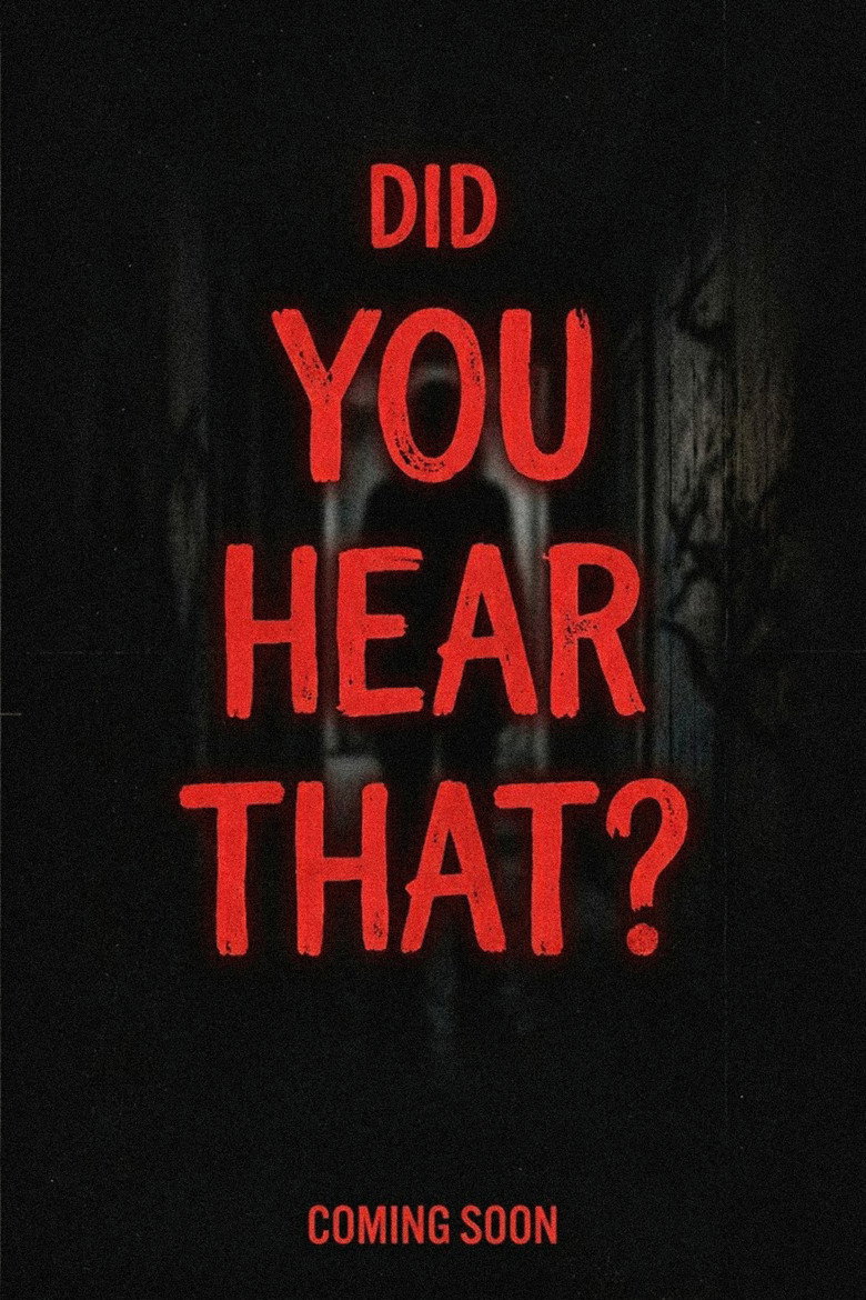 Did You Hear That?