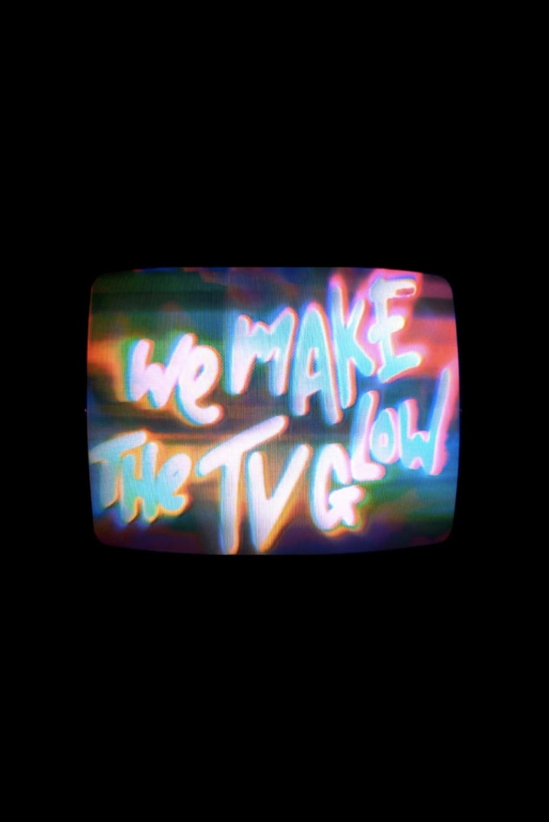 Imatge de We Make the TV Glow
