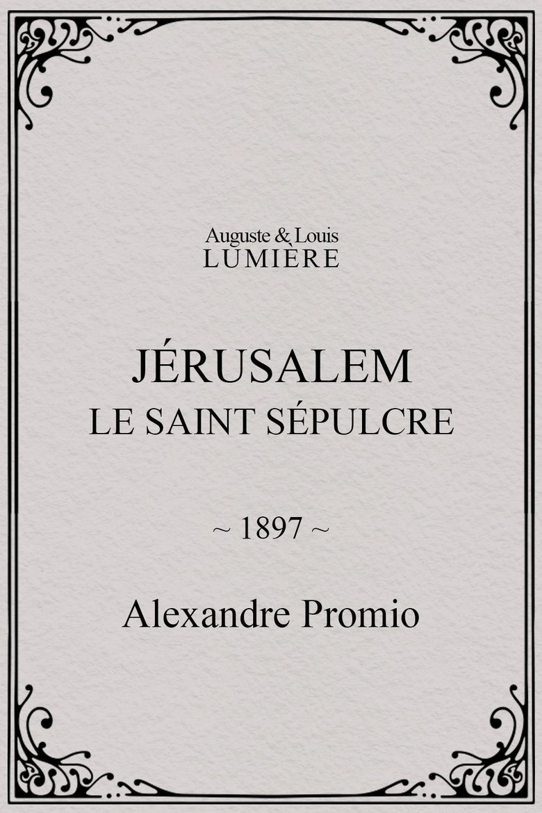 Jérusalem, le saint sépulcre