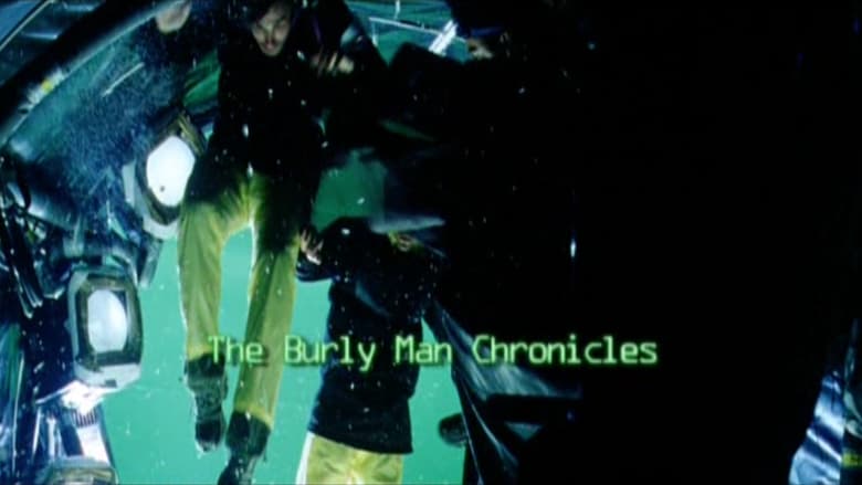 The Burly Man Chronicles movie poster
