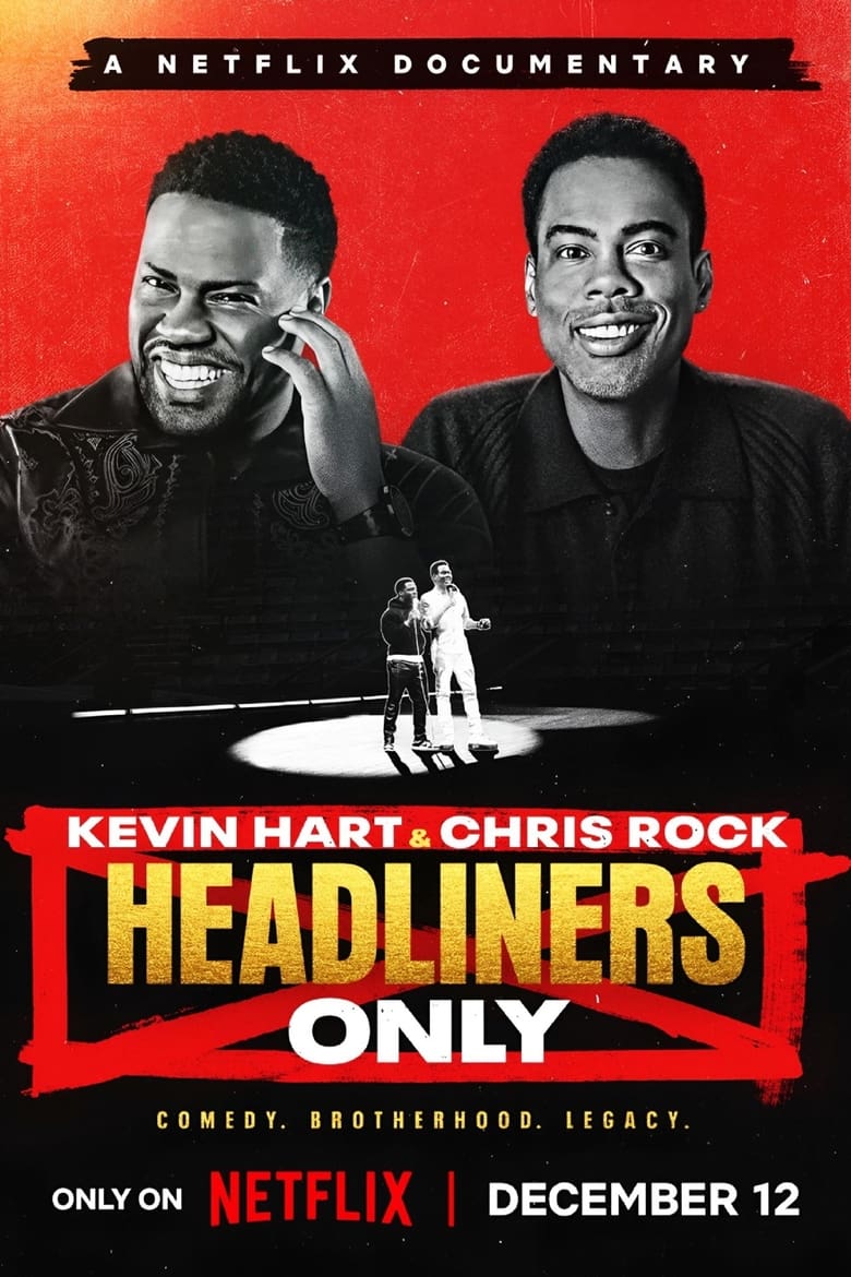 Kevin Hart og Chris Rock: bare headlinere