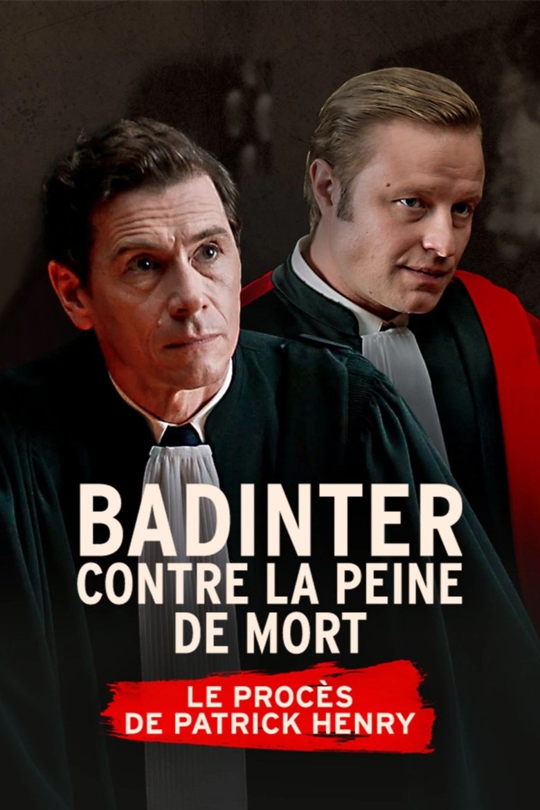 Badinter contre la peine de mort, le procès Patrick Henry (2025)