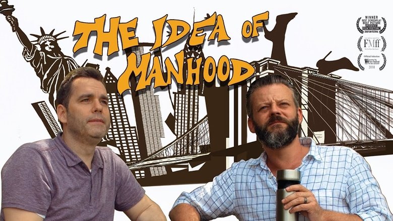 The Idea of Manhood (2018) türkçe dublaj izle