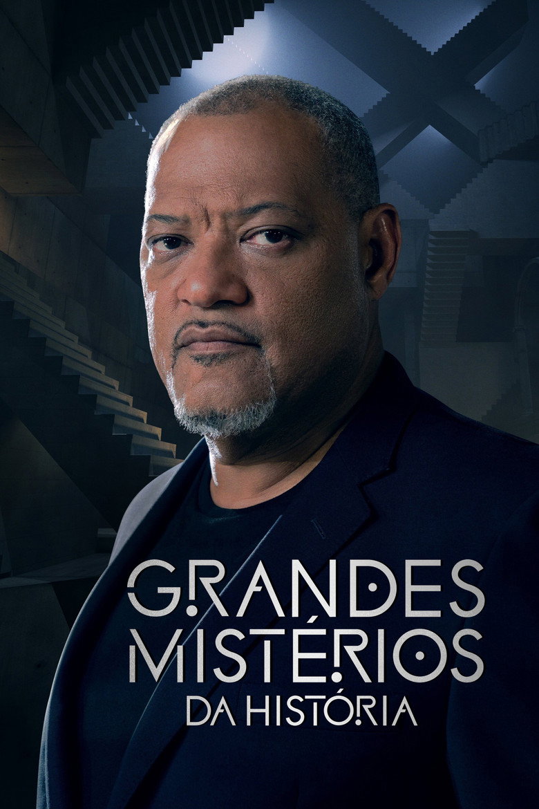 Grandes Mistérios da História com Laurence Fishburne